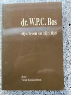 Dr. W.P.C. Bos, zijn leven en zijn tijd (Winterswijk), Gelezen, Henk Krosenbrink, 20e eeuw of later, Verzenden