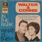 vinyl single 7 inch - Walter &amp; Connie - In The Park /..., Verzenden, Zo goed als nieuw