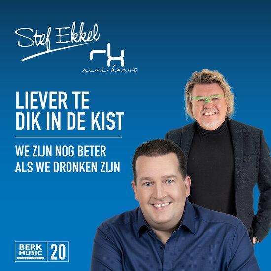 Stef Ekkel en Rene Karst - Liever Te Dik In De Kist + We ..., Cd's en Dvd's, Vinyl | Nederlandstalig, Verzenden