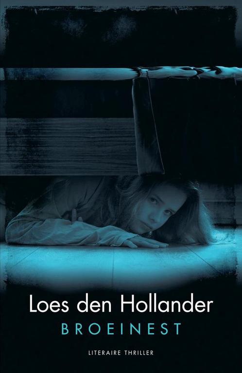 Broeinest 9789045210384 Loes den Hollander, Boeken, Overige Boeken, Gelezen, Verzenden