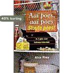 AAI POES AAI POES STOUTE POES 9789055016068 A. Rhea, Boeken, Verzenden, Gelezen, A. Rhea