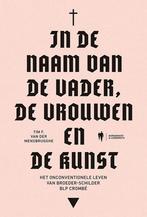 9789463938389 In de naam van de Vader, de Vrouwen en de K..., Boeken, Biografieën, Zo goed als nieuw, Tim F. van der Mensbrugghe