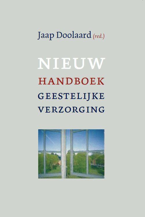 Nieuw handboek geestelijke verzorging in zorginstellingen, Boeken, Godsdienst en Theologie, Gelezen, Verzenden