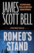 Mike Romeo Thrillers- Romeos Stand 9780910355506, Verzenden, Zo goed als nieuw, James Scott Bell