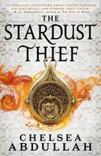 The Stardust Thief 9780356517438 Chelsea Abdullah, Verzenden, Gelezen, Chelsea Abdullah