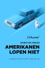 Amerikanen lopen niet 9789082821628 Arjen van Veelen, Boeken, Verzenden, Zo goed als nieuw, Arjen van Veelen