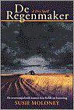 De regenmaker. - Susie Moloney. 9789022522752 Susie Moloney, Verzenden, Zo goed als nieuw, Susie Moloney