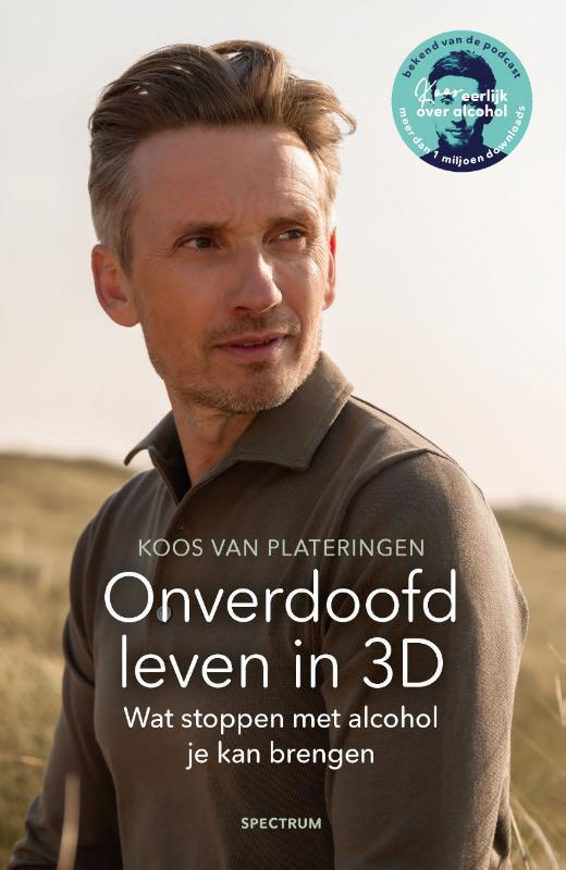 Onverdoofd leven in 3D 9789000398492 Koos van Plateringen, Boeken, Hobby en Vrije tijd, Zo goed als nieuw, Verzenden