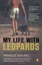 My Life With Leopards - Graham Cookes Story, Riel, Fransje, Boeken, Gelezen, Fransje Van Riel, Verzenden