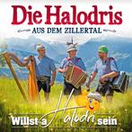 Die Halodris aus dem Zillertal - Willst A Halodri Sein - CD, Cd's en Dvd's, Ophalen of Verzenden, Nieuw in verpakking