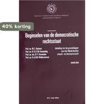 Beginselen van een democratisch rechtsstaat 9789027146892, Verzenden, Gelezen