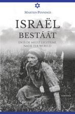 9789464247572 Israel bestaat | Tweedehands, Verzenden, Zo goed als nieuw, Martien Pennings