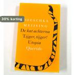 Kat Achterna Tijger Tijger Utopia 9789021474755 D. Meijsing, Verzenden, Gelezen, D. Meijsing