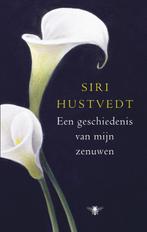 Een geschiedenis van mijn zenuwen 9789023456940, Boeken, Verzenden, Zo goed als nieuw, Siri Hustvedt
