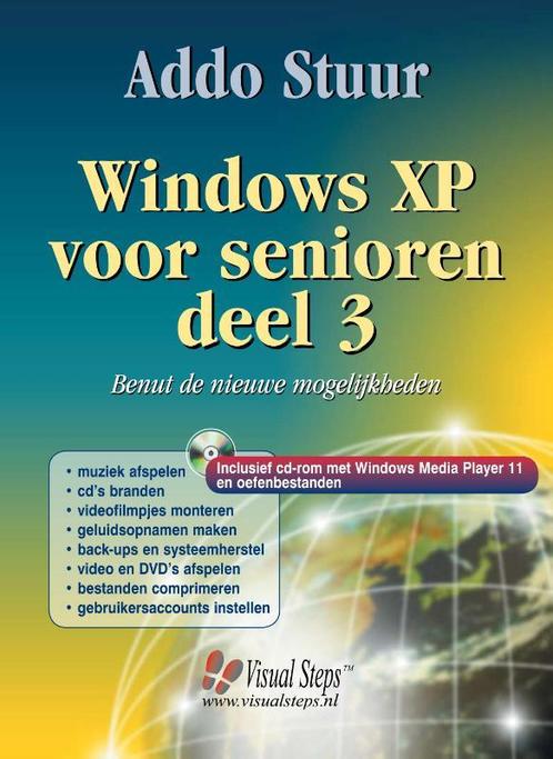 Windows Xp Voor Senioren Deel 3 9789059050938 A. Stuur, Boeken, Informatica en Computer, Zo goed als nieuw, Verzenden