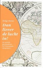 Dan liever de lucht in! 9789050189255 G. Boekhout, Verzenden, Gelezen, G. Boekhout