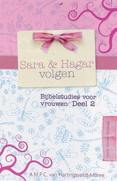 Sara en Hagar volgen / Bijbelstudies voor vrouwen / 2, Boeken, Godsdienst en Theologie, Zo goed als nieuw, Verzenden