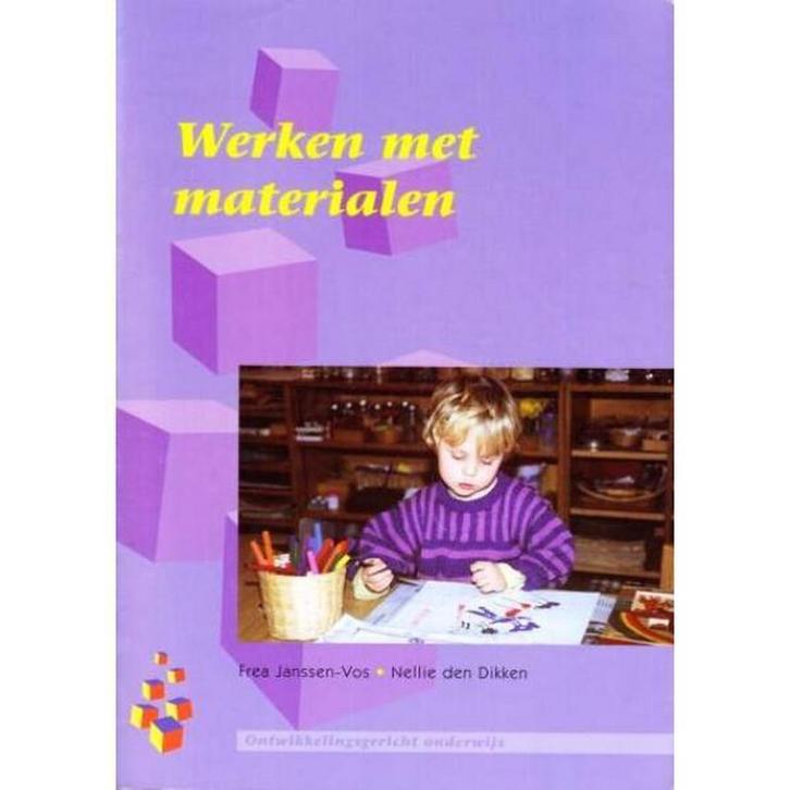 Werken met materialen / Ontwikkelingsgericht onderwijs, Boeken, Studieboeken en Cursussen, Gelezen, Verzenden