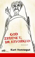 God zegene u, dr. Kevorkian 9789029080293 Kurt Vonnegut, Verzenden, Zo goed als nieuw, Kurt Vonnegut