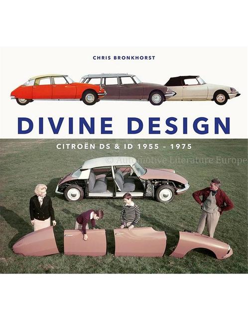 DIVINE DESIGN, CITROËN DS & ID 1955 - 1975, Boeken, Auto's | Boeken