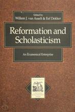 Asselt, Willem J. van-Reformation and Scholasticism, Gelezen, Verzenden