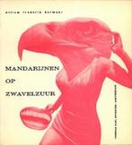 Mandarijnen op zwavelzuur, Boeken, Verzenden, Nieuw