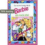 Barbie als rock-ster / De kleine boekenklub / N4211/10, Verzenden, Gelezen, G. Schurer