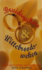 Bruidssuikers en wittebroodsweken 9789021518817 Strouken, Verzenden, Gelezen, Strouken