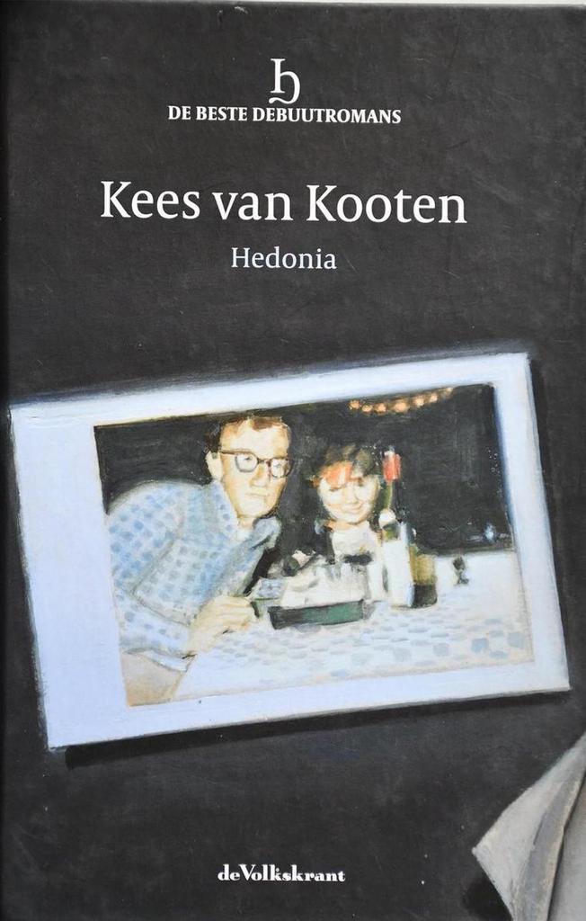 Kees van Kooten, Hedonia - reeks: De Beste Debuutromans, Boeken, Literatuur, Gelezen, Verzenden