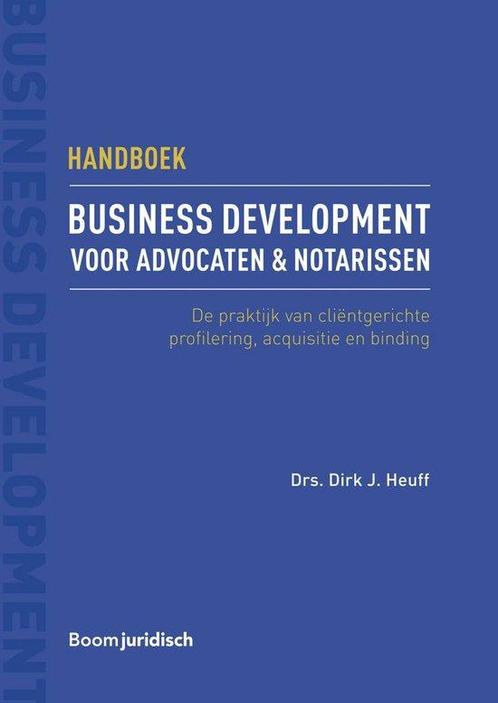 9789462905382 Handboek business development voor advocate..., Boeken, Studieboeken en Cursussen, Nieuw, Verzenden