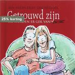 Getrouwd zijn, we worden er gek van 9781846341533 H. Exley, Verzenden, Gelezen, H. Exley