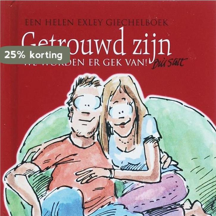 Getrouwd zijn, we worden er gek van 9781846341533 H. Exley, Boeken, Literatuur, Gelezen, Verzenden