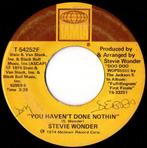 Stevie Wonder - You Havent Done Nothin / Big Brother, Gebruikt, Ophalen of Verzenden