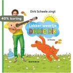 Lekker weertje, Dikkie Dik! / Dikkie Dik 9789025760571, Boeken, Verzenden, Gelezen, Dirk Scheele