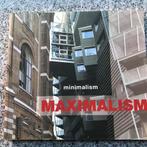 Minimalism maximalism  (Aurora Cuito), Boeken, Kunst en Cultuur | Architectuur, Gelezen, Architectuur algemeen, Verzenden, Aurora Cuito
