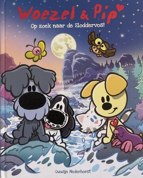 Boek Woezel & Pip  -   Op zoek naar de sloddervos! 978902586, Boeken, Kinderboeken | Jeugd | 10 tot 12 jaar, Zo goed als nieuw