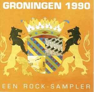 cd - Various - Groningen 1990 - Een Rock Sampler, Cd's en Dvd's, Cd's | Overige Cd's, Zo goed als nieuw, Verzenden