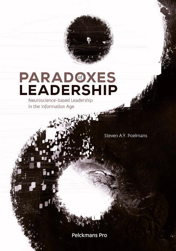 Paradoxes of Leadership 9789463371773 Steven Poelmans, Boeken, Taal | Engels, Zo goed als nieuw, Verzenden