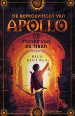 De tombe van de tiran / De beproevingen van Apollo / 4, Boeken, Verzenden, Gelezen, Rick Riordan