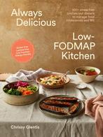 9781761500534 Always Delicious Low-FODMAP Kitchen, Verzenden, Nieuw, Chrissy Glentis