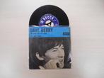 vinyl single 7 inch - Dave Berry - Im Gonna Take You The..., Cd's en Dvd's, Vinyl Singles, Verzenden, Zo goed als nieuw