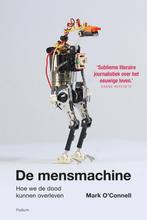 De mensmachine 9789057598623 Mark OConnell, Boeken, Verzenden, Gelezen, Mark O'Connell