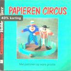 Papieren circus 9789021305660 Schussler, Verzenden, Gelezen, Schussler