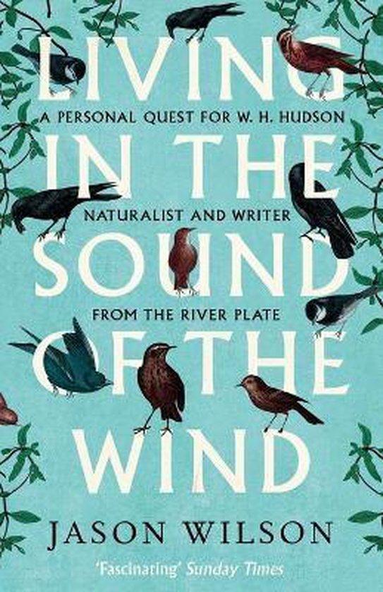 Living In The Sound Of The Wind 9781472122056 Jason Wilson, Boeken, Taal | Engels, Gelezen, Verzenden