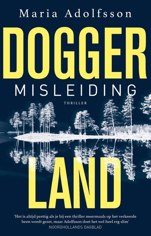 Misleiding / Doggerland / 1 9789021025025 Maria Adolfsson, Boeken, Thrillers, Gelezen, Verzenden