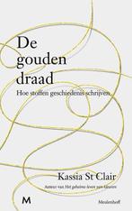 9789029093330 De gouden draad | Tweedehands, Boeken, Verzenden, Zo goed als nieuw, Kassia St Clair