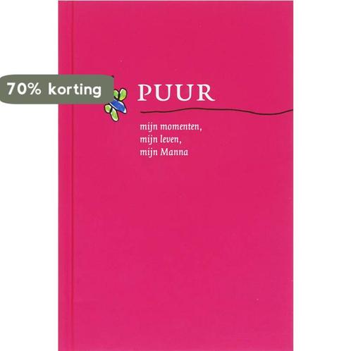 PUUR - Mijn momenten, mijn leven, mijn Manna 9789077478158, Boeken, Esoterie en Spiritualiteit, Gelezen, Verzenden