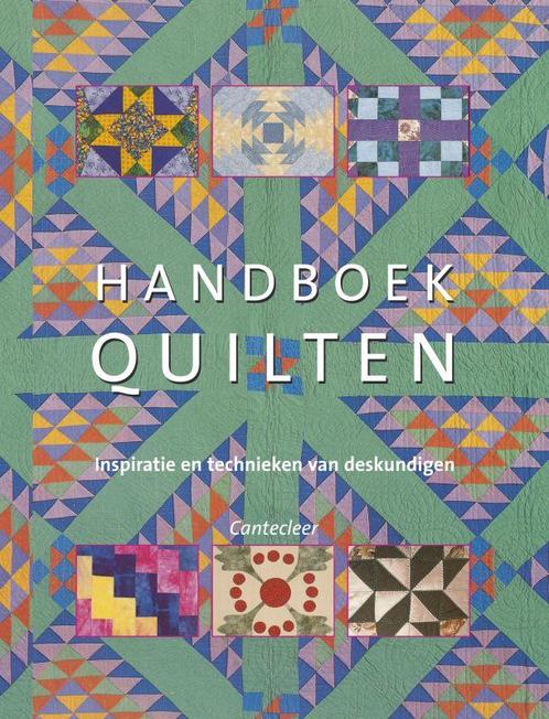 Handboek quilten 9789021335100, Boeken, Hobby en Vrije tijd, Gelezen, Verzenden