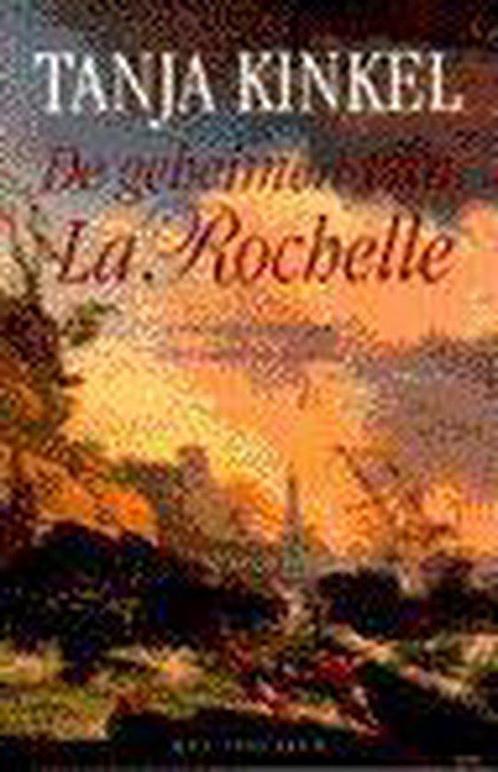 Spectrum-boek de geheimen van la rochelle 9789027461704, Boeken, Historische romans, Gelezen, Verzenden