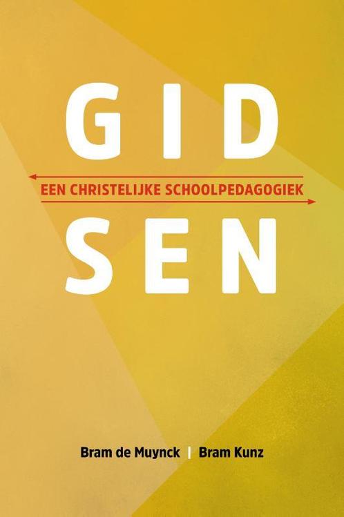 Gidsen 9789043534970 Bram Kunz, Boeken, Studieboeken en Cursussen, Zo goed als nieuw, Verzenden